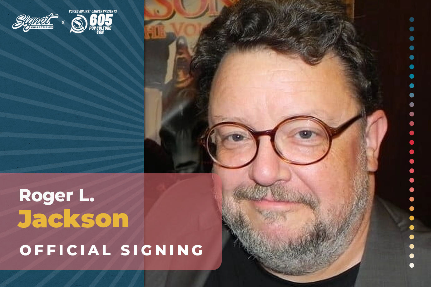 Roger L. Jackson Autograph Pre-Order - Voices Against Cancer