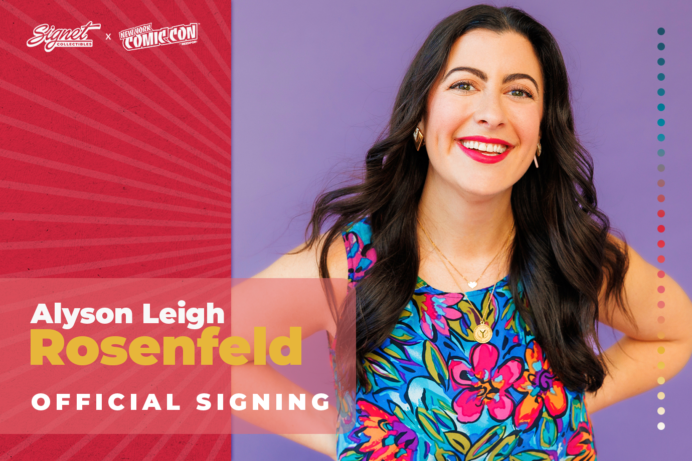 Alyson Leigh Rosenfeld Autograph Pre-Order - New York Comic Con