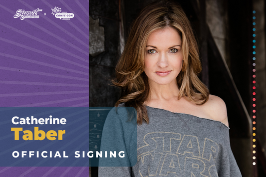 Catherine Taber Autograph Pre-Order - MCM London