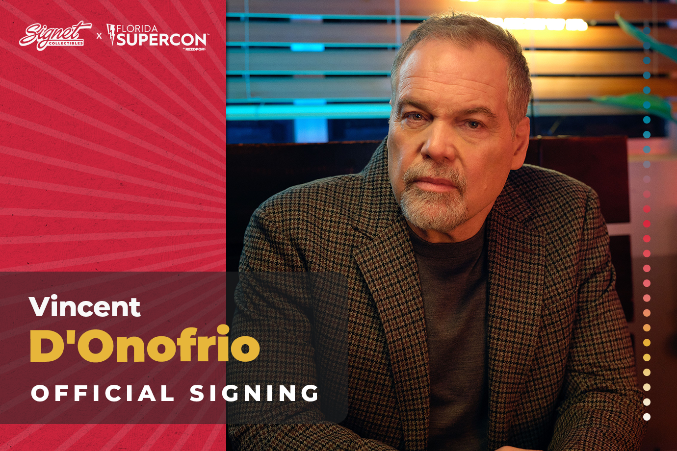 Vincent D'Onofrio Autograph Pre-Order - Supercon