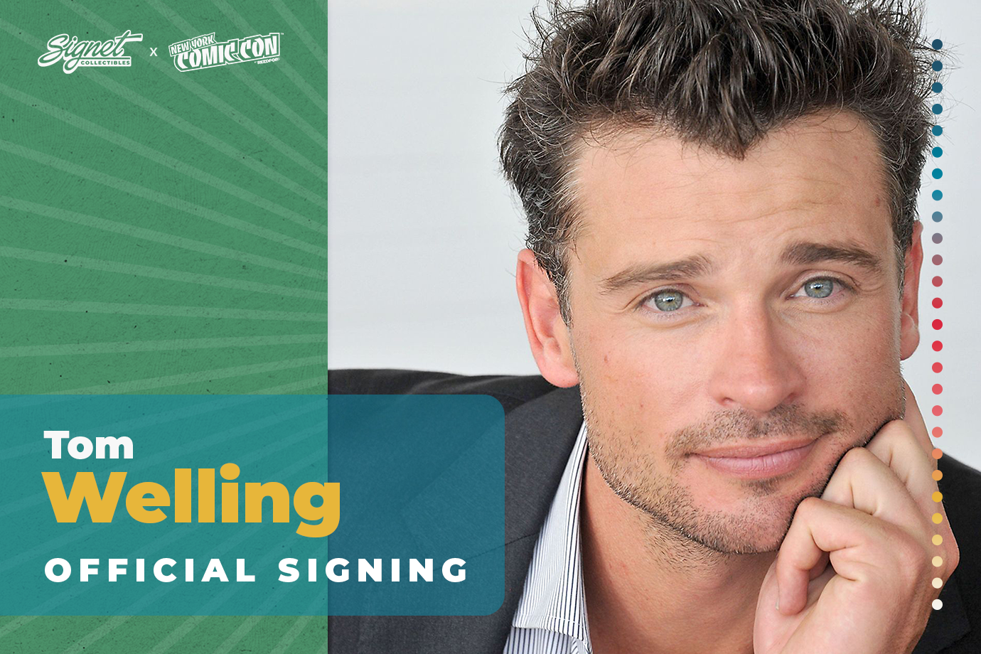 Tom Welling Autograph Pre-Order - New York Comic Con