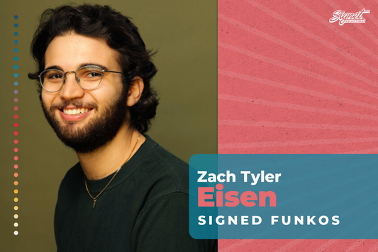 Zach Tyler Eisen Signed Funko Pop!